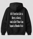 All I Need In Life Hoodie